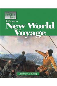 Life on a New World Voyage