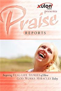 Praise Reports