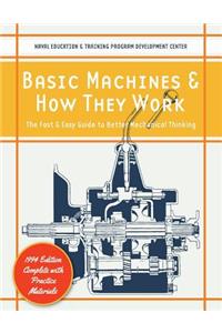 Basic Machines and How They Work