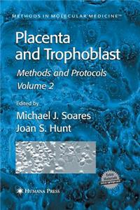 Placenta and Trophoblast