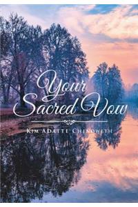 Your Sacred Vow