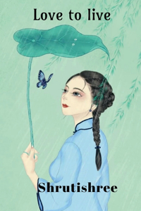 Love to live (Black and white edition)