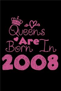 Queens Are Born In 2008 Notebook