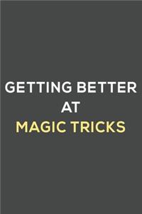 getting better at magic tricks