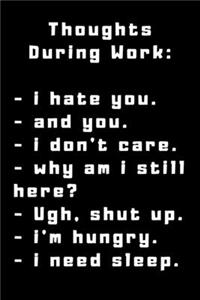 Thoughts During Work