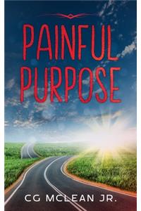 Painful Purpose