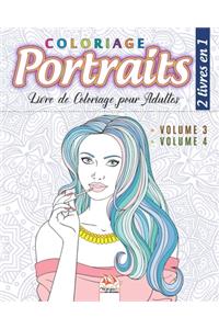 Coloriage Portraits - 2 livres en 1