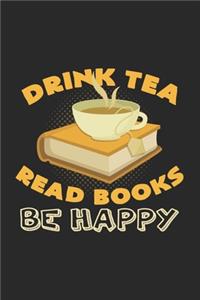 Drink tea read books