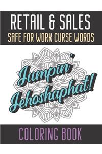 Retail And Sales Safe For Work Curse Words Coloring Book