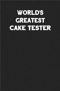 World's Greatest Cake Tester