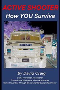 Active Shooter - How You Survive