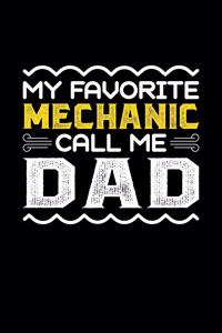 My Favorite Mechanic Call Me Dad