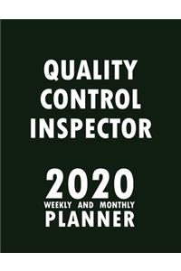 Quality Control Inspector 2020 Weekly and Monthly Planner