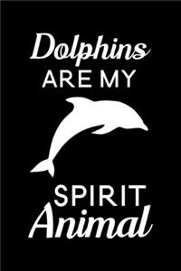 Dolphins are my spirit animal