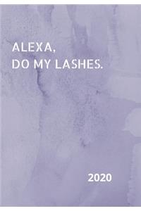 Alexa, Do My Lashes!