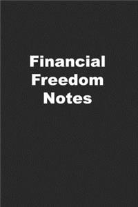 Financial Freedom Notes