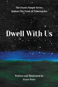 Dwell With Us