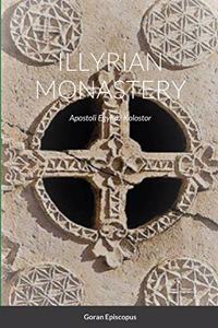 Illyrian Monastery
