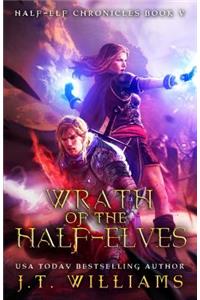 Wrath of the Half-Elves