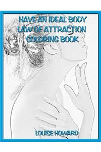 'Have an Ideal Body' Themed Law of Attraction Sketch Book