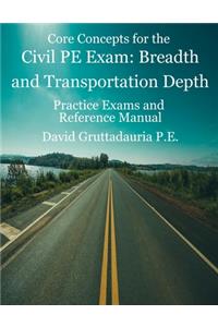 Civil PE Exam Breadth and Transportation Depth