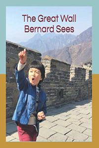 Great Wall Bernard Sees
