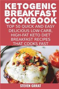 Ketogenic Breakfast Cookbook