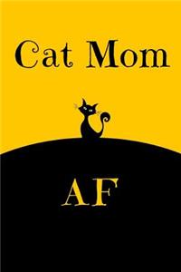 Cat Mom AF