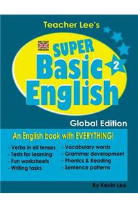 Teacher Lee's Super Basic English 2 - Global Edition (British Version)