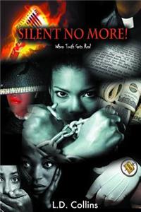 Silent No More