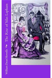 The Rise of Silas Lapham