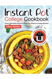 Instant Pot College Cookbook