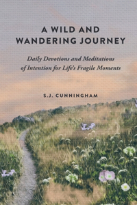 Wild and Wandering Journey