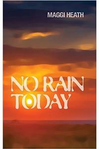 No Rain Today