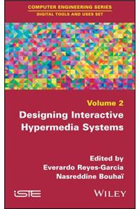 Designing Interactive Hypermedia Systems