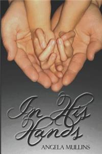In His Hands