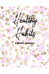 Healthy Habits