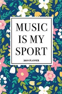 Music Is My Sport
