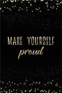 Make Yourself Proud