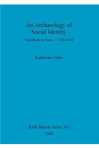 Archaeology of Social Identity