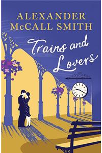 Trains and Lovers