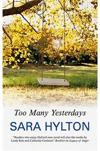 Too Many Yesterdays