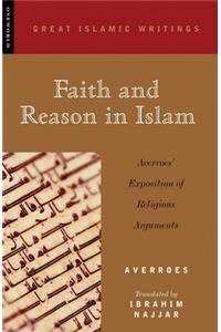 Faith and Reason in Islam