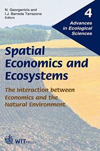 Spatial Economics and Ecosystems