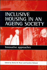 Inclusive Housing in an Ageing Society