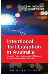 Intentional Tort Litigation in Australia