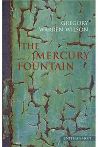 The Mercury Fountain