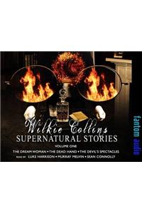 Wilki Collins: Supernatural Stories