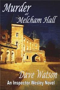 Murder at Melcham Hall