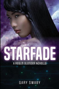 Starfade - A Realm Blender Novella
